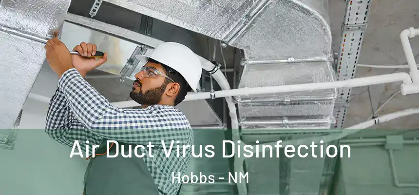 Air Duct Virus Disinfection Hobbs - NM